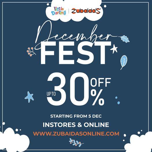 Zubaidas Little Darling December Fest Sale! Upto 30 off on all